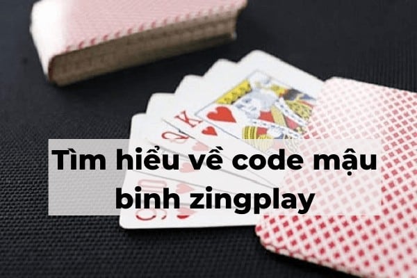 code mậu binh zingplay